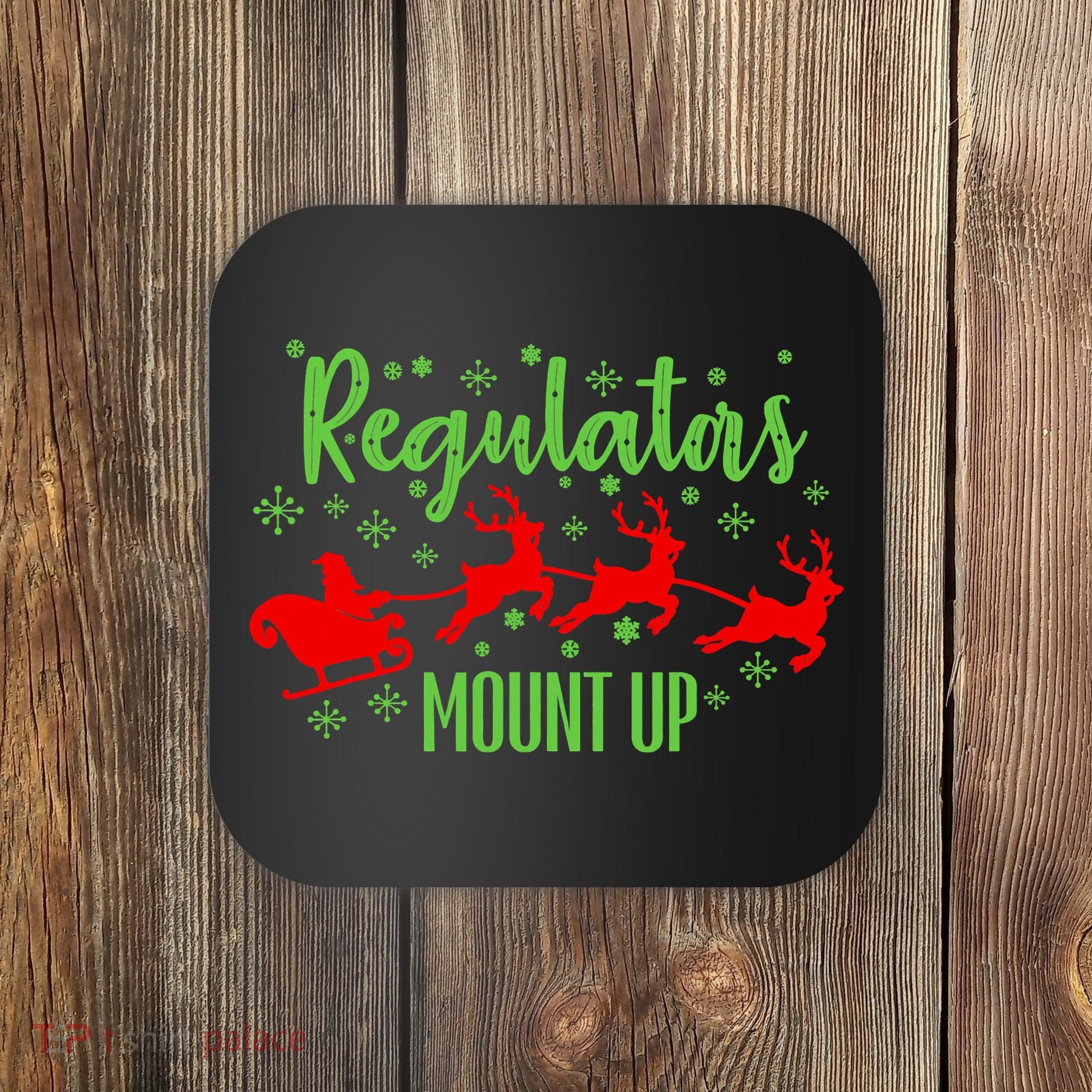 Christian Wise  Regulators Mount Up Christmas Coaster