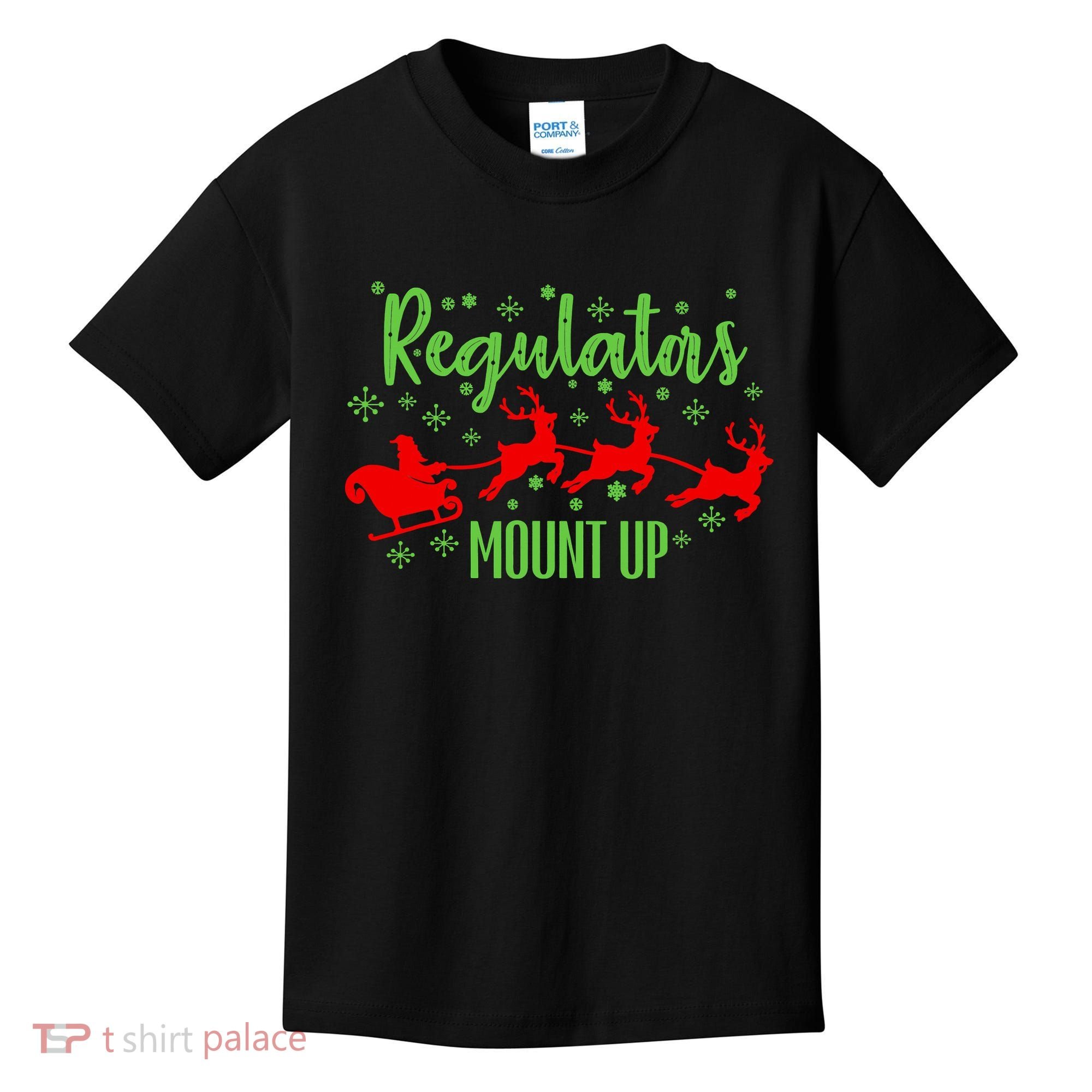 Christian Wise  Regulators Mount Up Christmas Kids T-Shirt