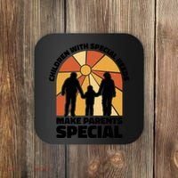 Children With Special Needs Make Parents Special Coaster thumb 0
