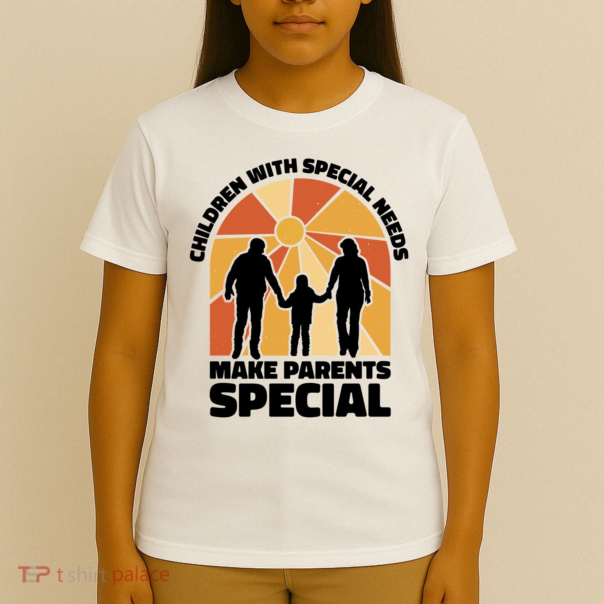 Children With Special Needs Make Parents Special T-Shirt