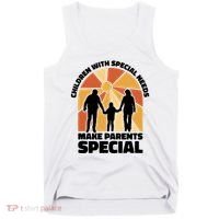 Children With Special Needs Make Parents Special Tank Top thumb 0