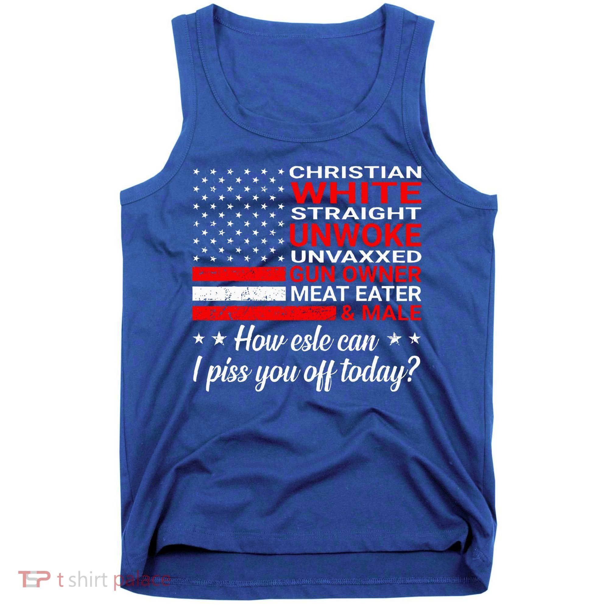 Christian White Straight Unwoke Unvaxxed Gun Owner Tank Top
