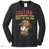 Caution Will Spontaneously Talk About The Civil War Kids Long Sleeve Shirt thumb 0