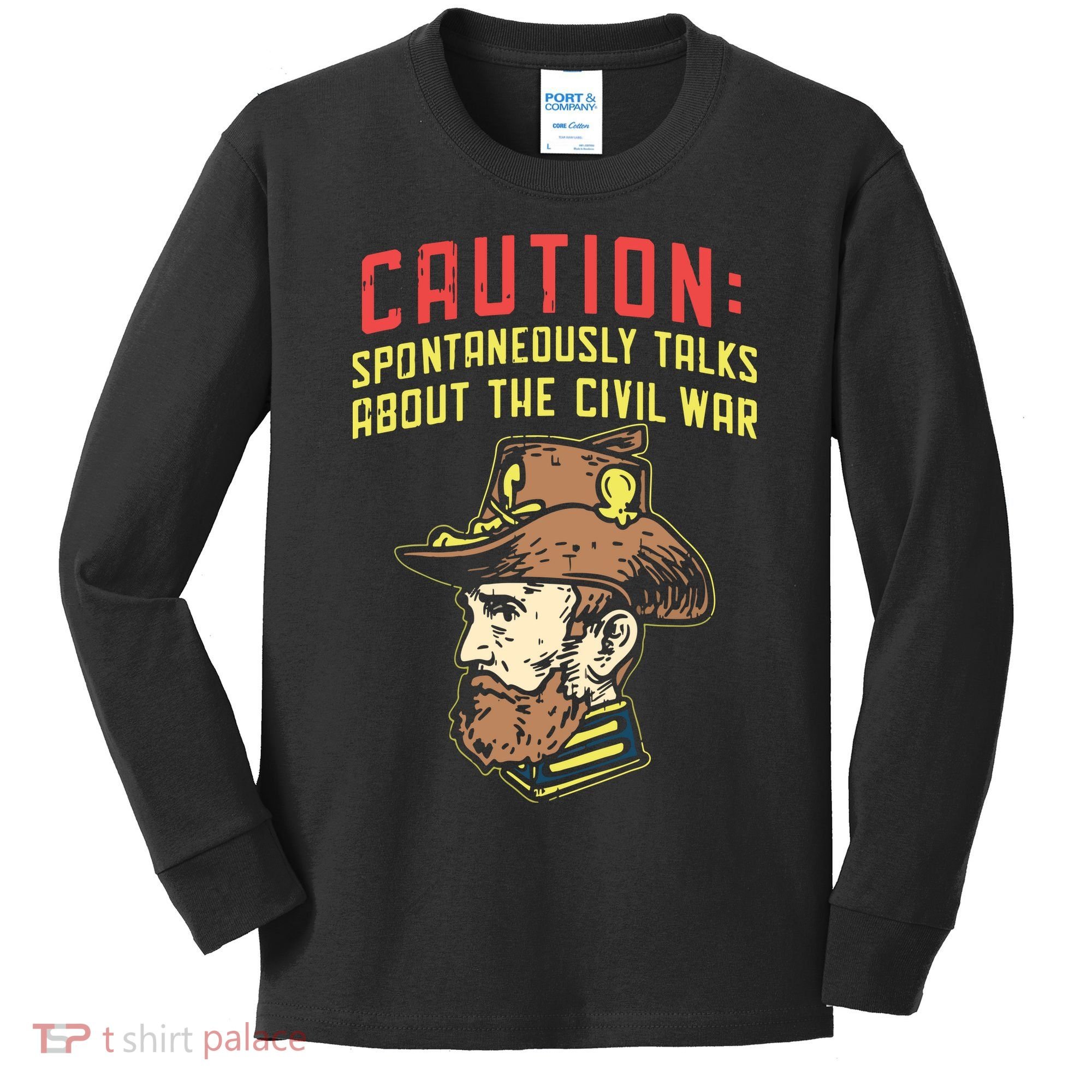 Caution Will Spontaneously Talk About The Civil War Kids Long Sleeve Shirt
