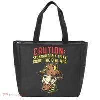 Caution Will Spontaneously Talk About The Civil War Tote Bag thumb 0