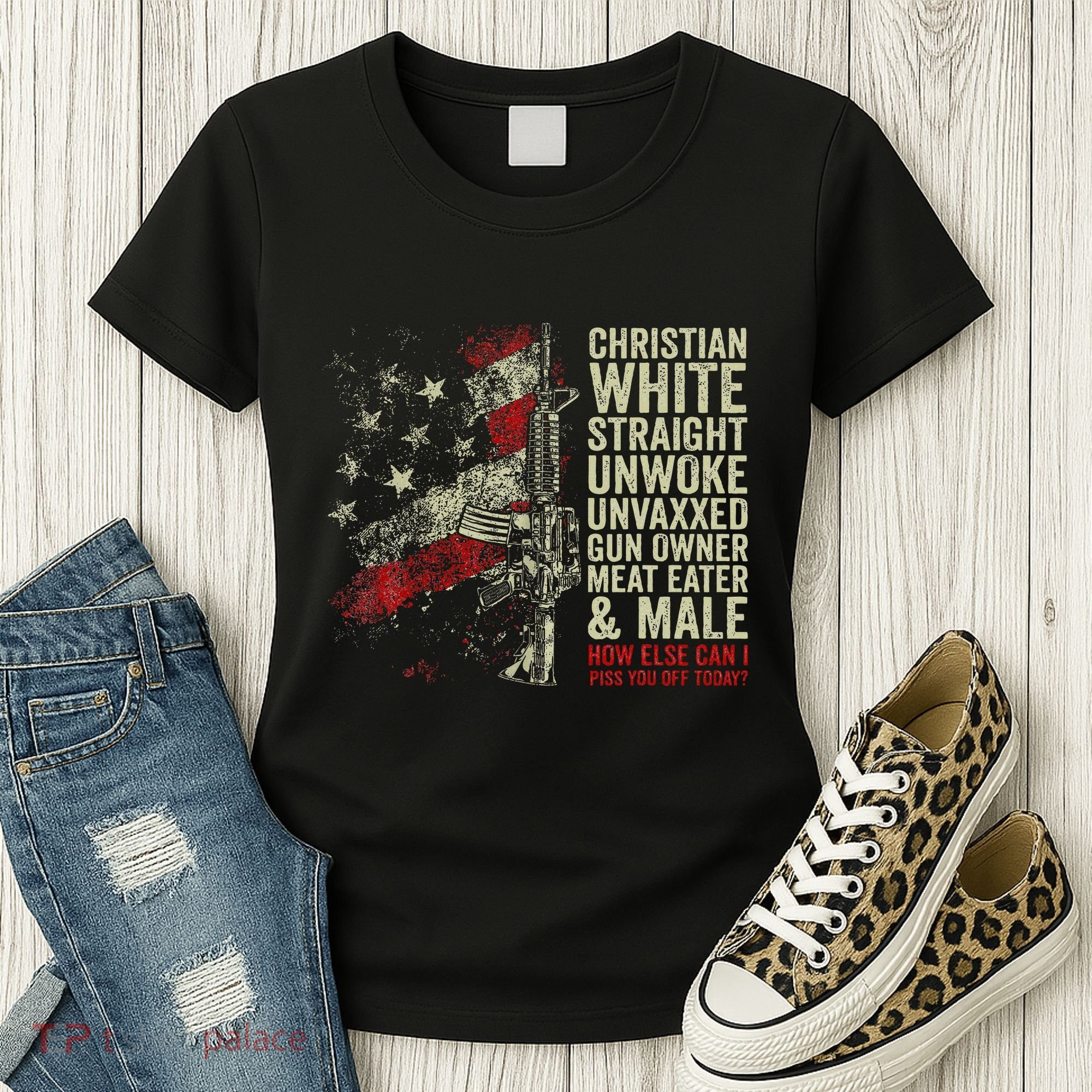 Christian White Straight Unwoke Unvaxxed Gun Owner Women's T-Shirt