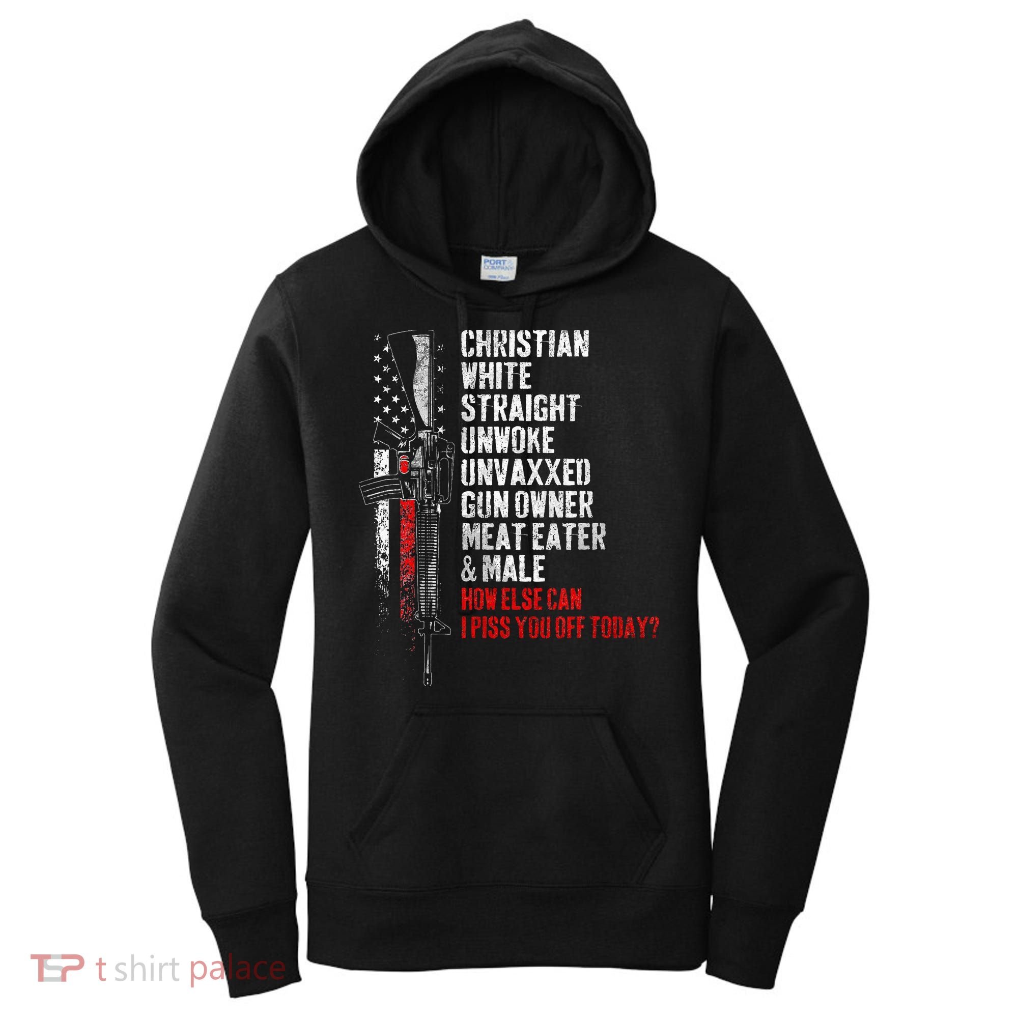 Christian White Straight Unwoke Unvaxxed Gun Owner Women's Hoodie