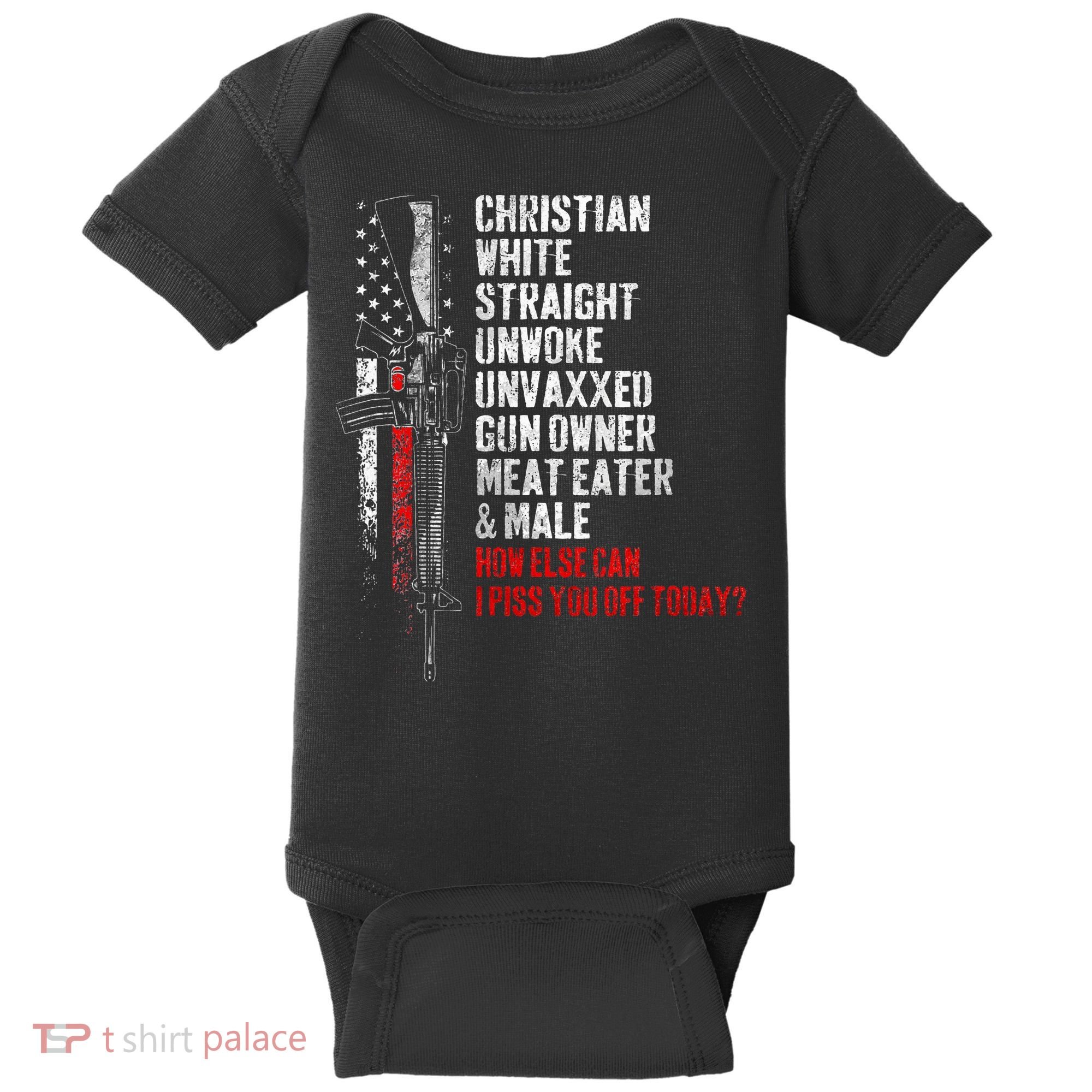 Christian White Straight Unwoke Unvaxxed Gun Owner Baby Bodysuit