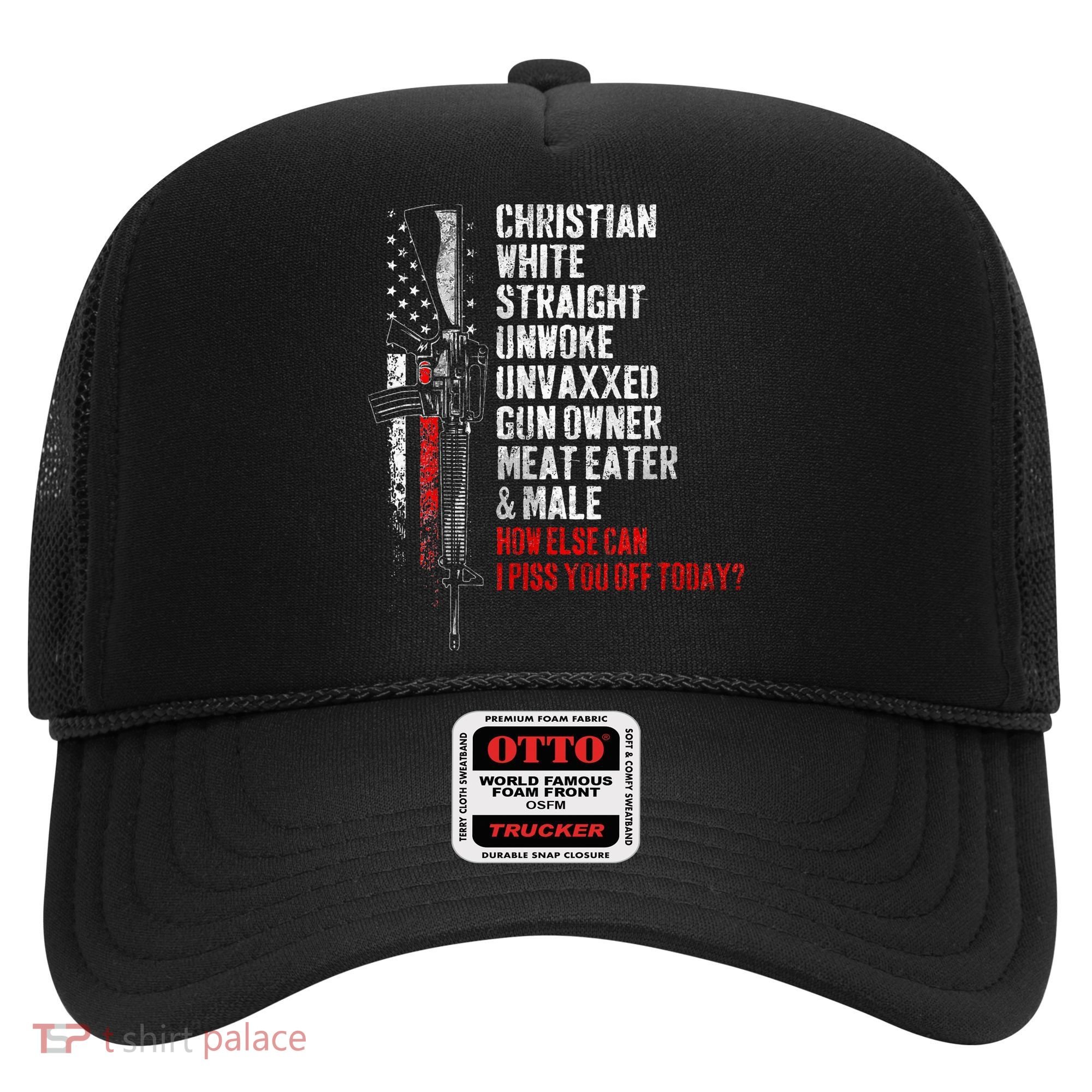 Christian White Straight Unwoke Unvaxxed Gun Owner Hat