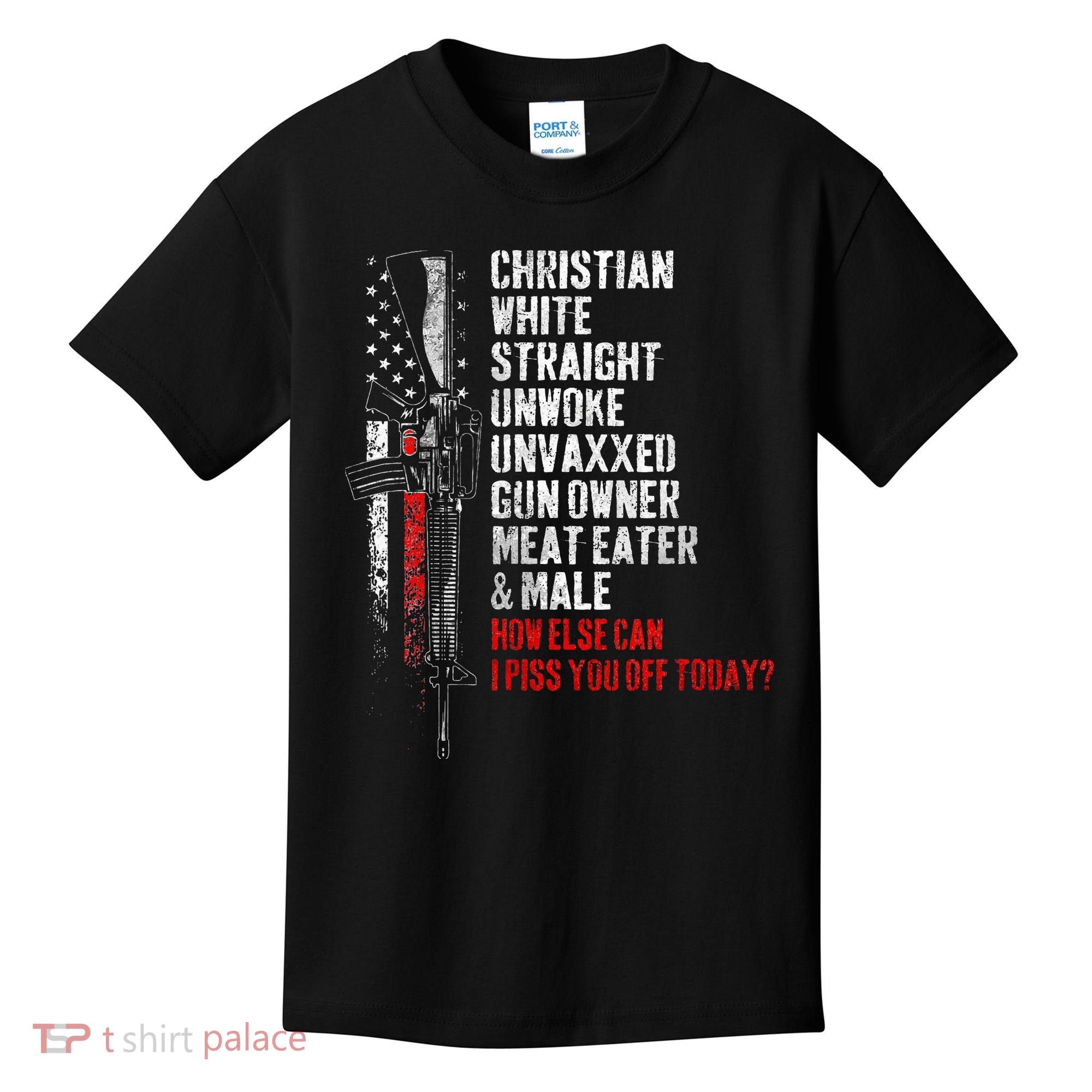 Christian White Straight Unwoke Unvaxxed Gun Owner Kids T-Shirt