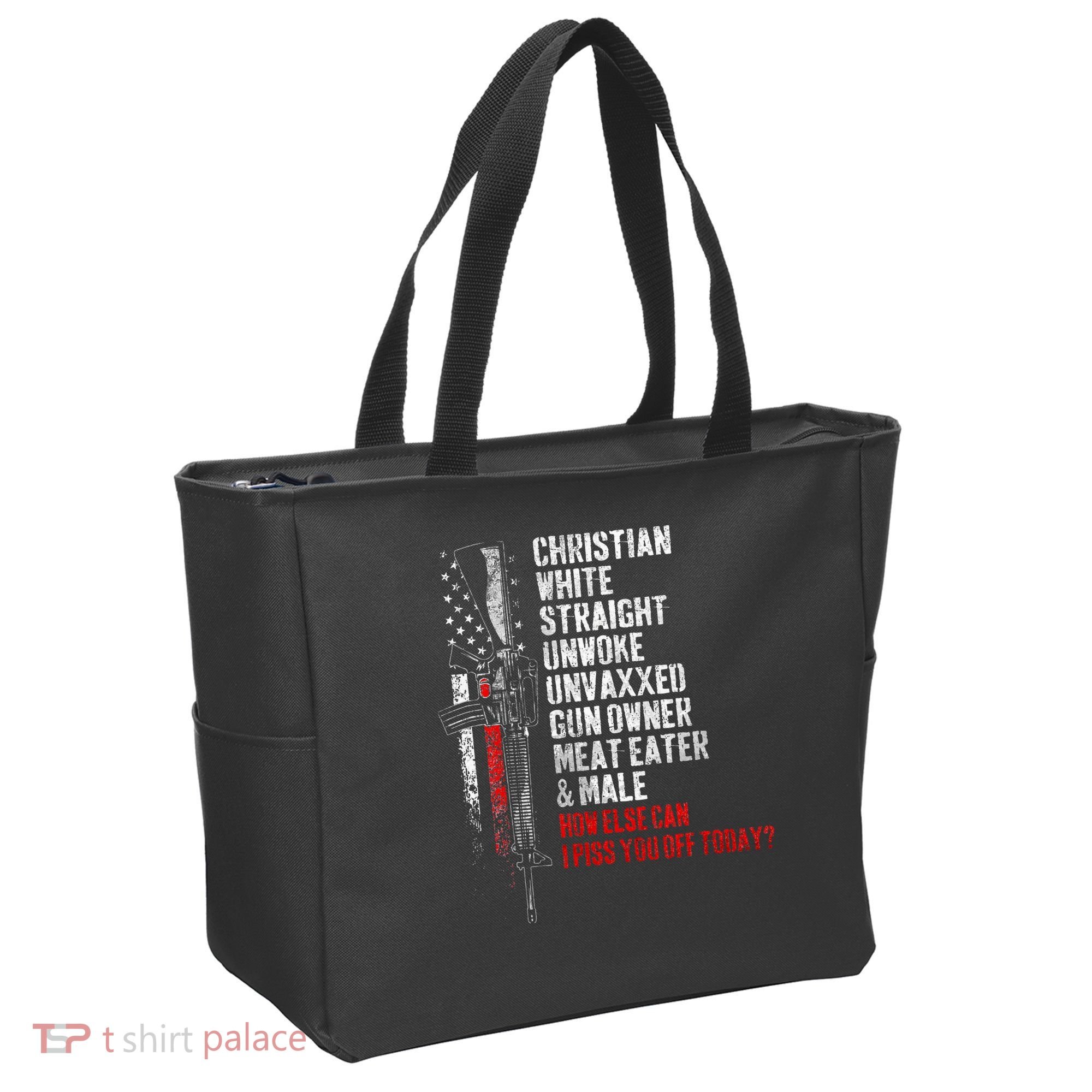 Christian White Straight Unwoke Unvaxxed Gun Owner Tote Bag