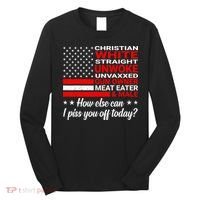 Christian White Straight Unwoke Unvaxxed Gun Owner Long Sleeve Shirt thumb 0