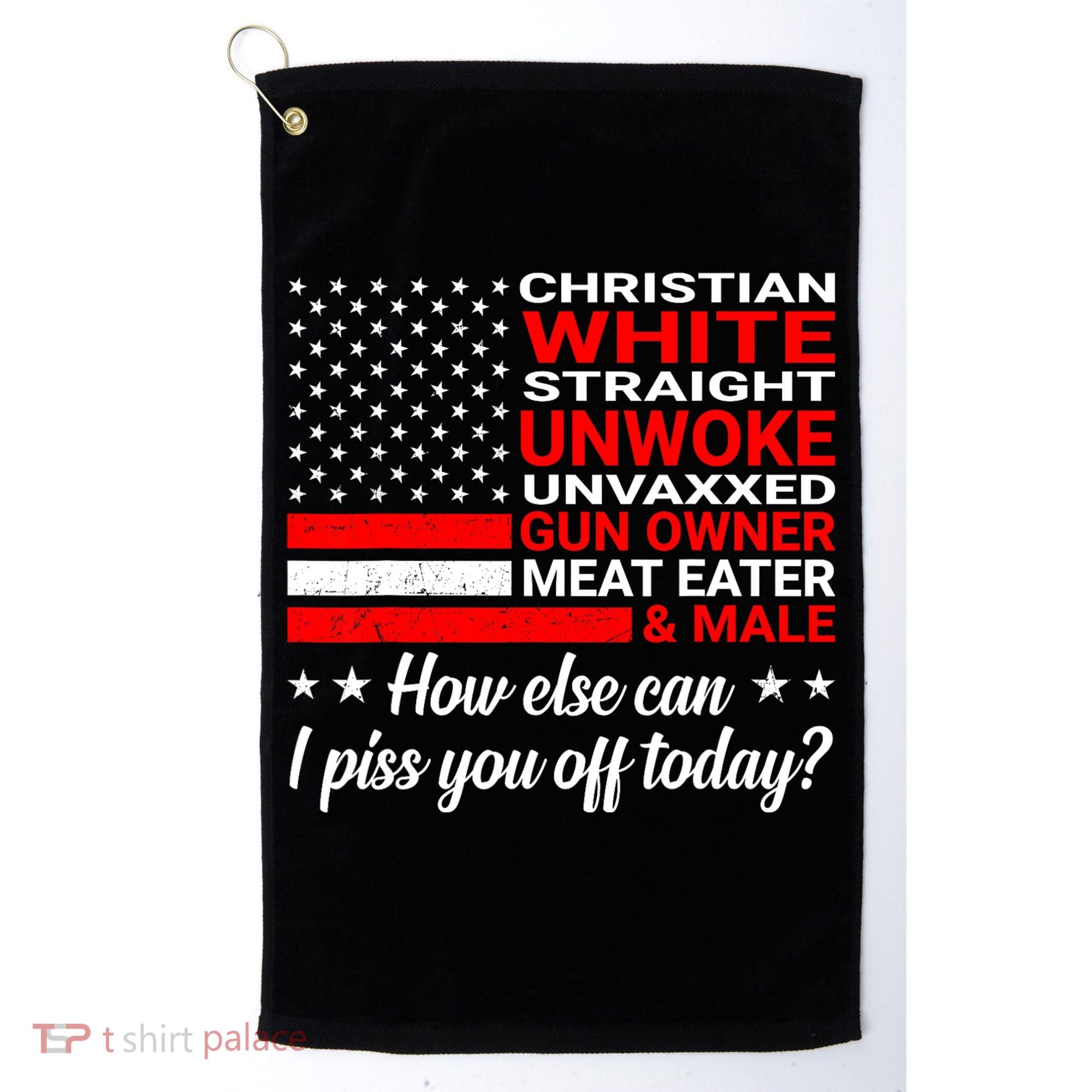 Christian White Straight Unwoke Unvaxxed Gun Owner Golf Towel