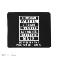 Christian White Straight Republican Unvaxxed Gun Owner Mousepad thumb 0