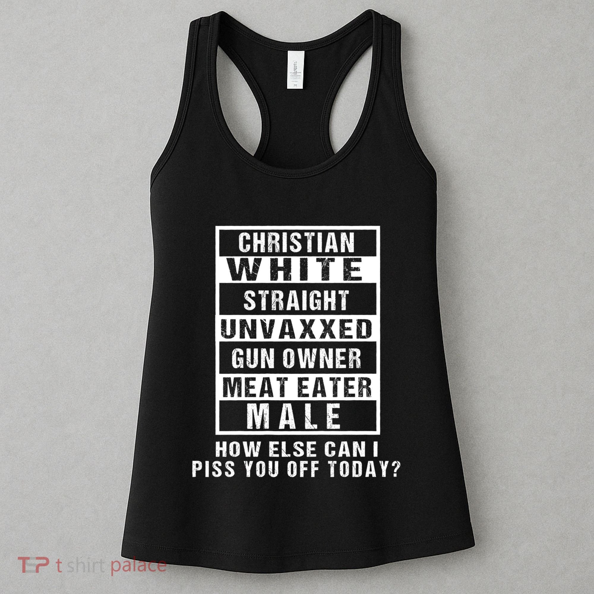 Christian White Straight Republican Unvaxxed Gun Owner Women's Tank Top
