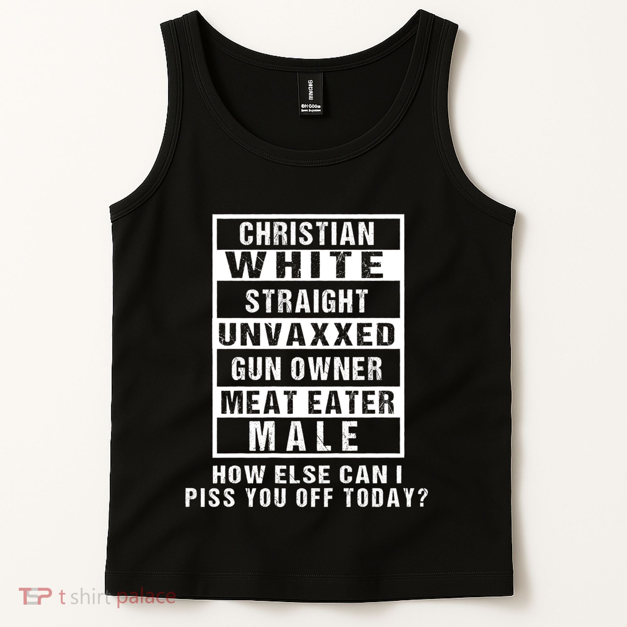 Christian White Straight Republican Unvaxxed Gun Owner Tank Top