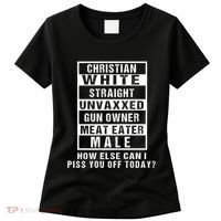 Christian White Straight Republican Unvaxxed Gun Owner Women's T-Shirt thumb 0