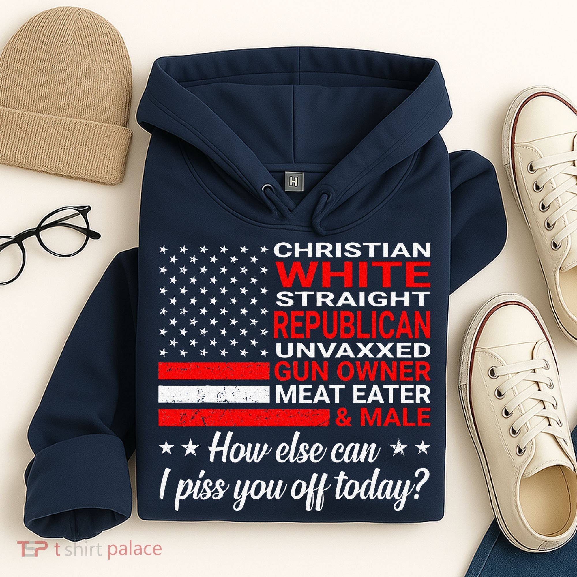 Christian White Straight Republican Unvaxxed Gun Owner Hoodie