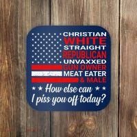 Christian White Straight Republican Unvaxxed Gun Owner Coaster thumb 0