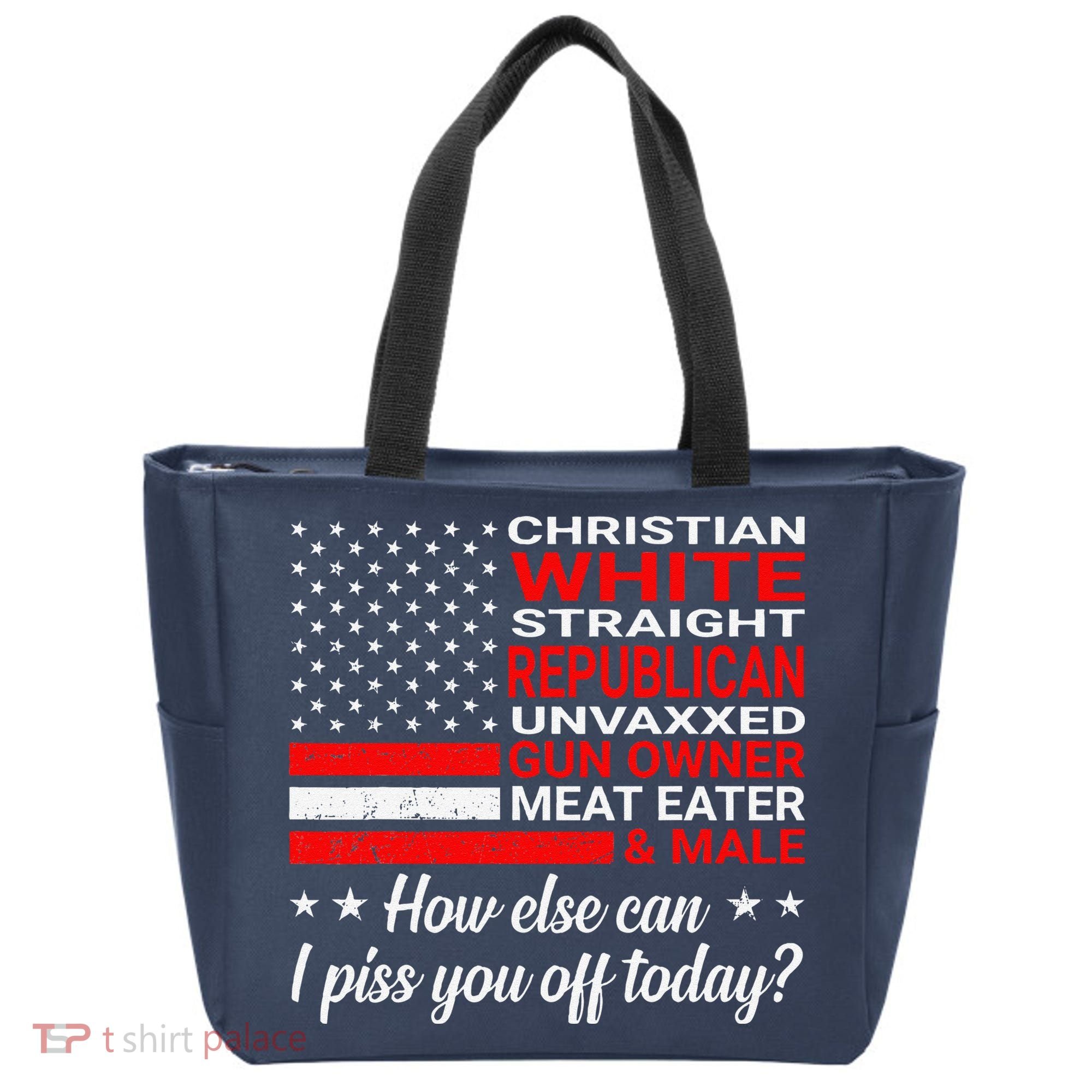 Christian White Straight Republican Unvaxxed Gun Owner Tote Bag