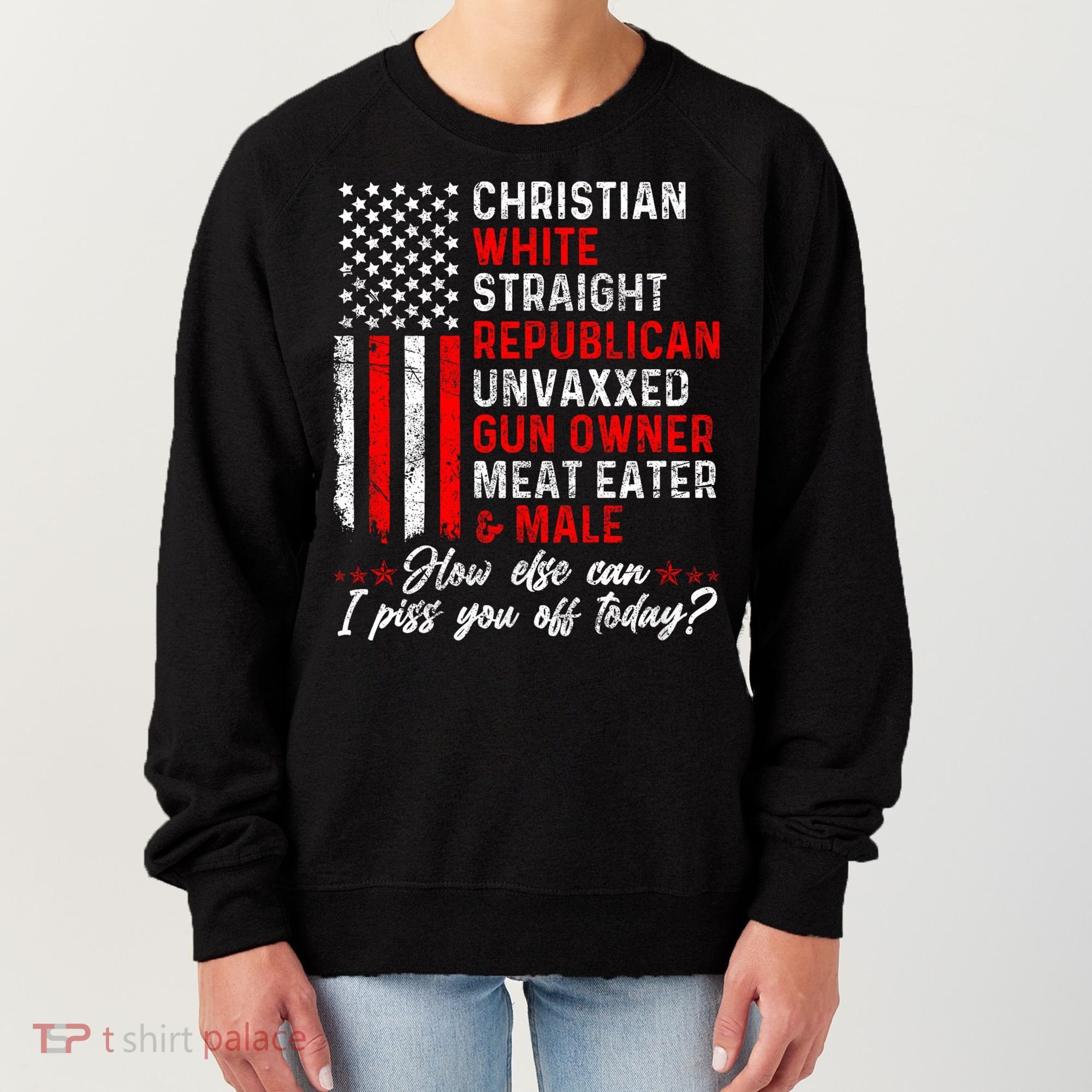Christian White Straight Republican Unvaxxed Gun Owner Meat Women's Sweatshirt