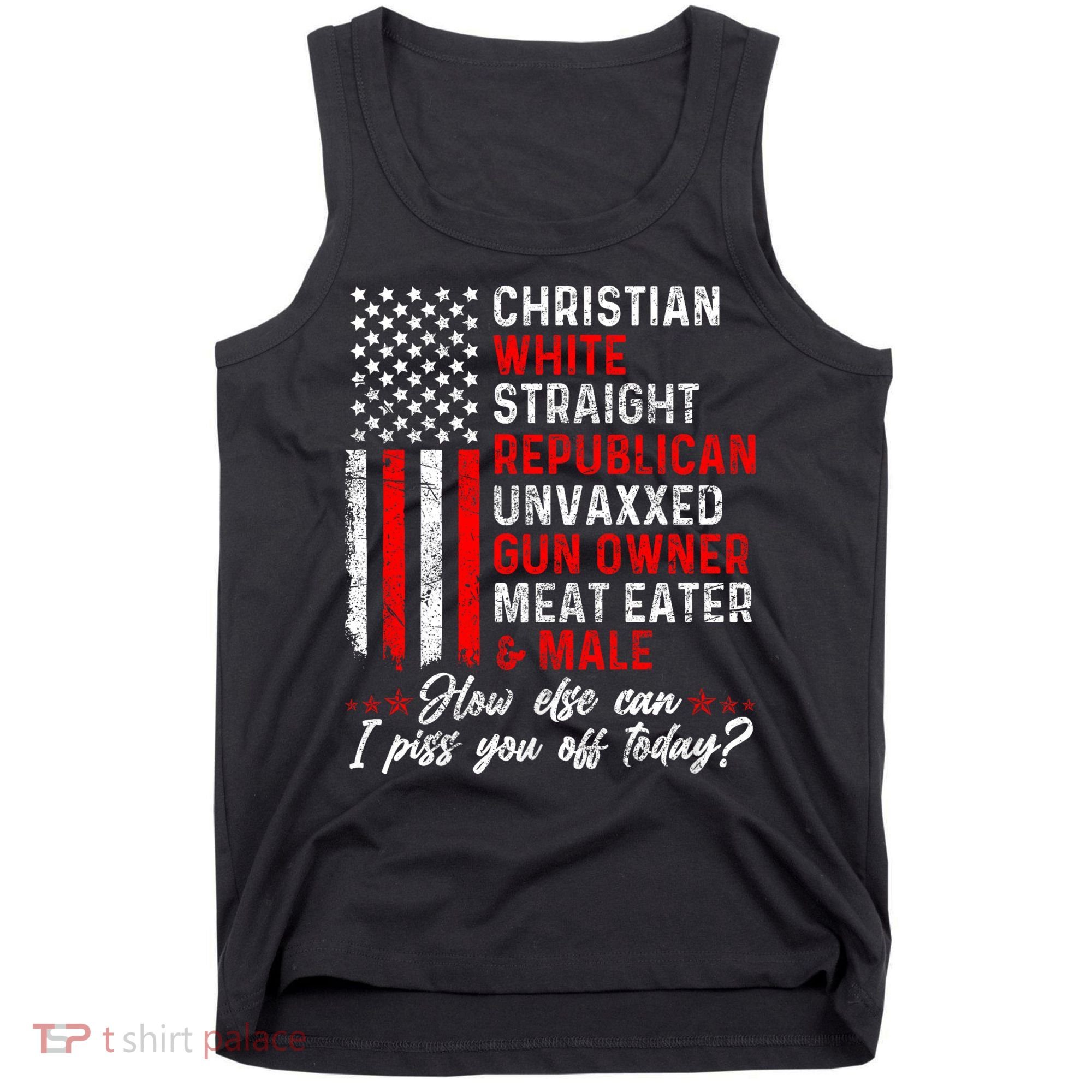 Christian White Straight Republican Unvaxxed Gun Owner Meat Tank Top
