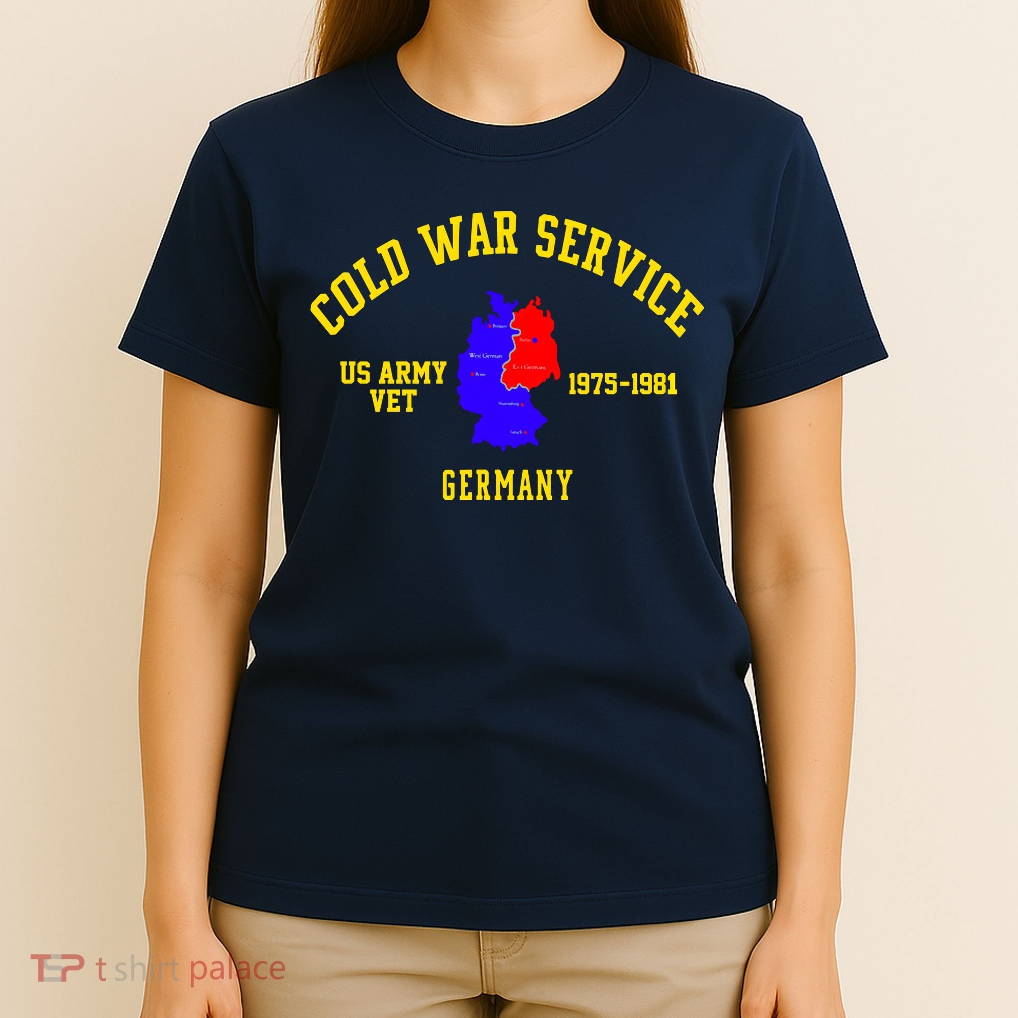 Cold War Service Germany US Army Veteran 1975 To 1981 T-Shirt