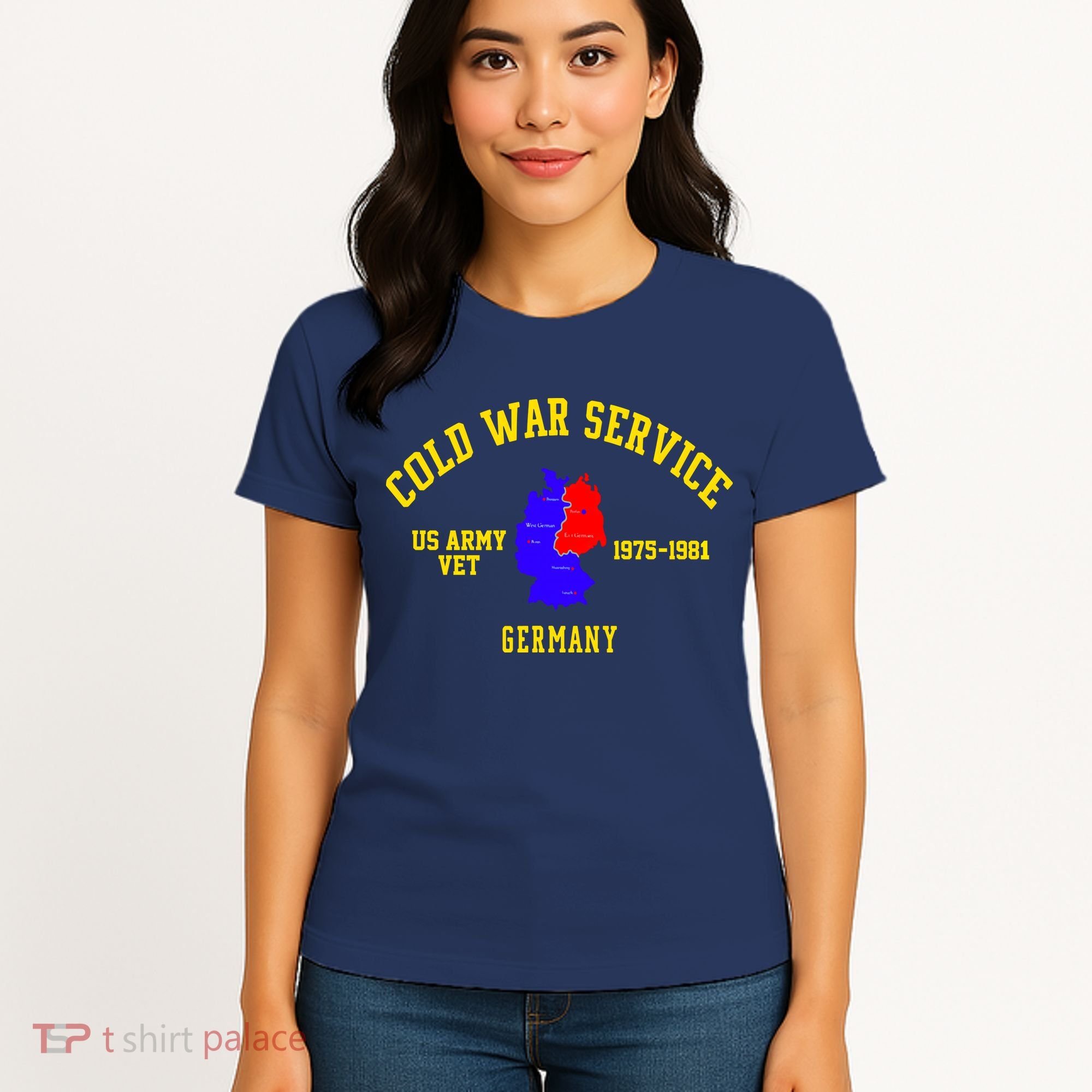 Cold War Service Germany US Army Veteran 1975 To 1981 Women's T-Shirt