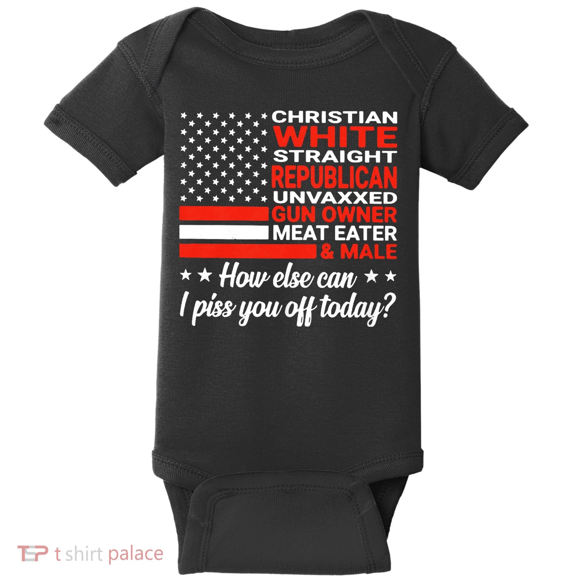 Christian White Straight Republican Unvaxxed Gun Owner Meat Baby Bodysuit
