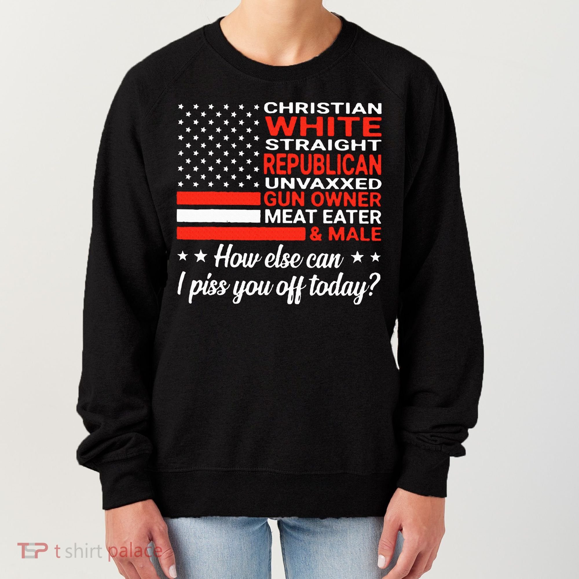 Christian White Straight Republican Unvaxxed Gun Owner Meat Women's Sweatshirt