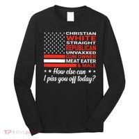 Christian White Straight Republican Unvaxxed Gun Owner Meat Long Sleeve Shirt thumb 0