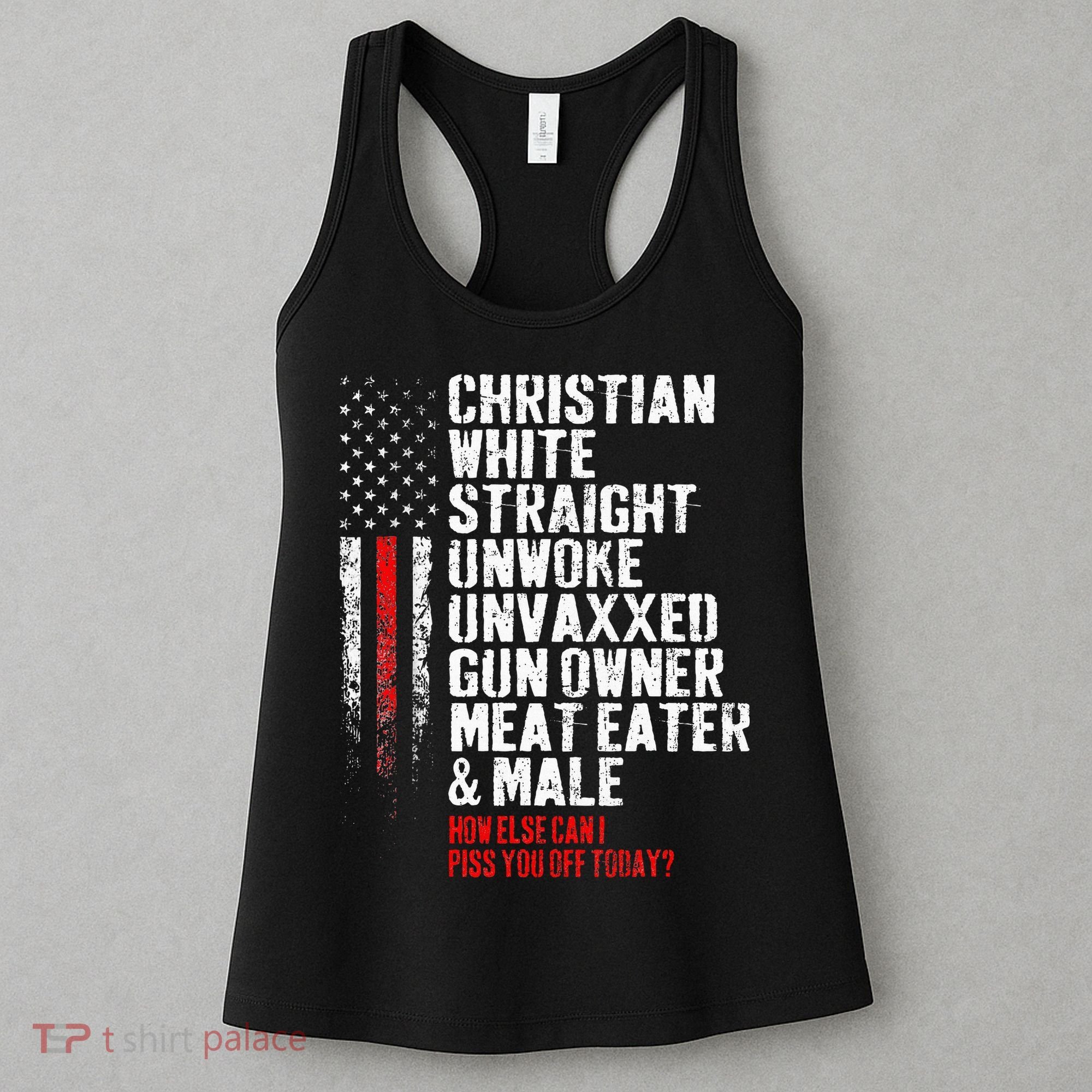 Christian White Straight Unwoke Unvaxxed Gun Owner Women's Tank Top