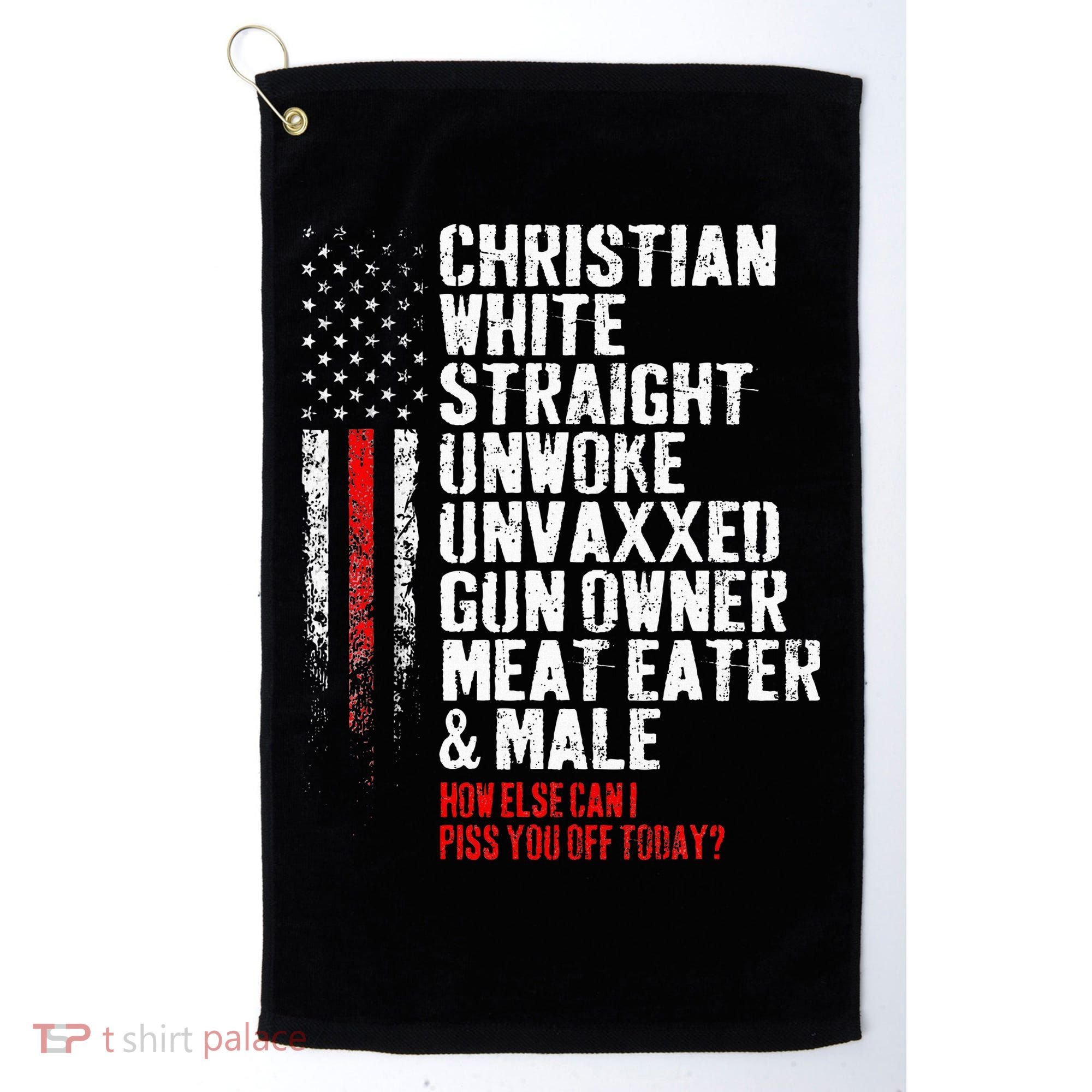 Christian White Straight Unwoke Unvaxxed Gun Owner Golf Towel