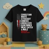 Christian White Straight Unwoke Unvaxxed Gun Owner Toddler T-Shirt thumb 3