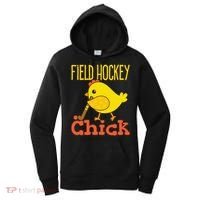 Chicks With Sticks Field Hockey Player Hockey Fan Women's Hoodie thumb 0