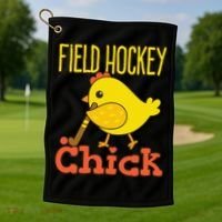 Chicks With Sticks Field Hockey Player Hockey Fan Golf Towel thumb 1