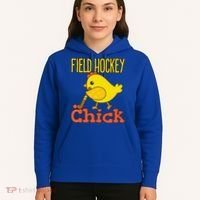 Chicks With Sticks Field Hockey Player Hockey Fan Hoodie thumb 5