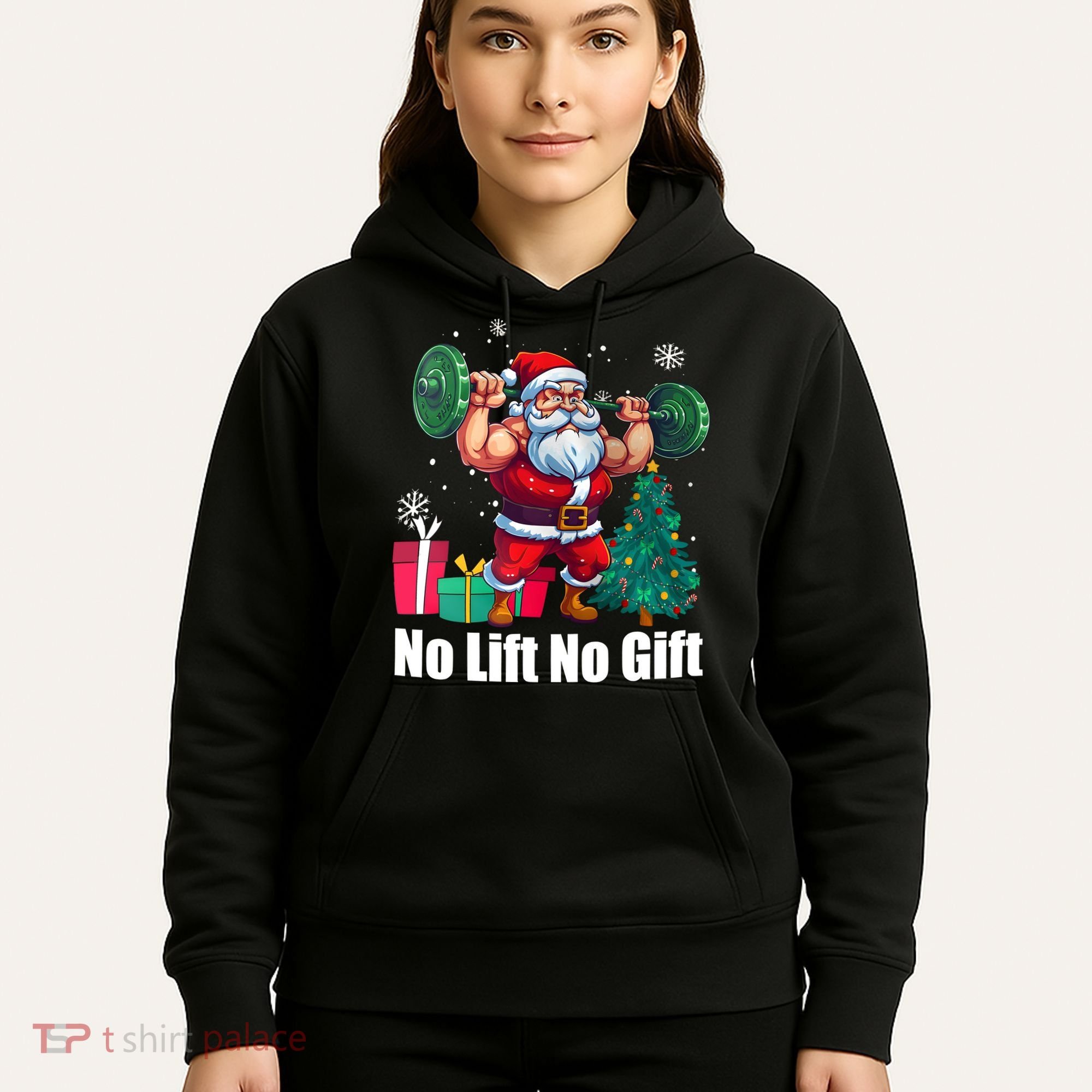 Christmas Workout Santa Claus No Lift No Gift Hoodie