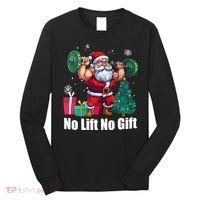 Christmas Workout Santa Claus No Lift No Gift Long Sleeve Shirt thumb 0