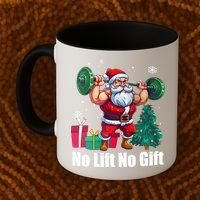 Christmas Workout Santa Claus No Lift No Gift Coffee Mug thumb 2