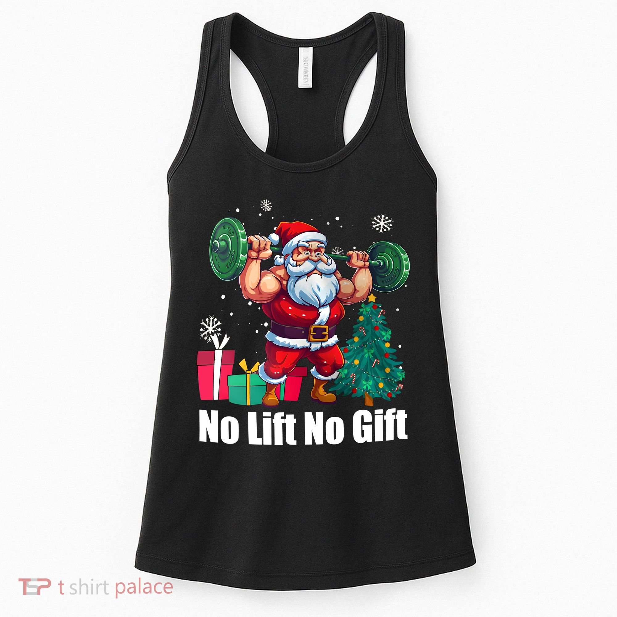 Christmas Workout Santa Claus No Lift No Gift Women's Tank Top