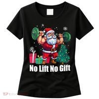 Christmas Workout Santa Claus No Lift No Gift Women's T-Shirt thumb 0