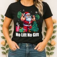 Christmas Workout Santa Claus No Lift No Gift Women's T-Shirt thumb 2