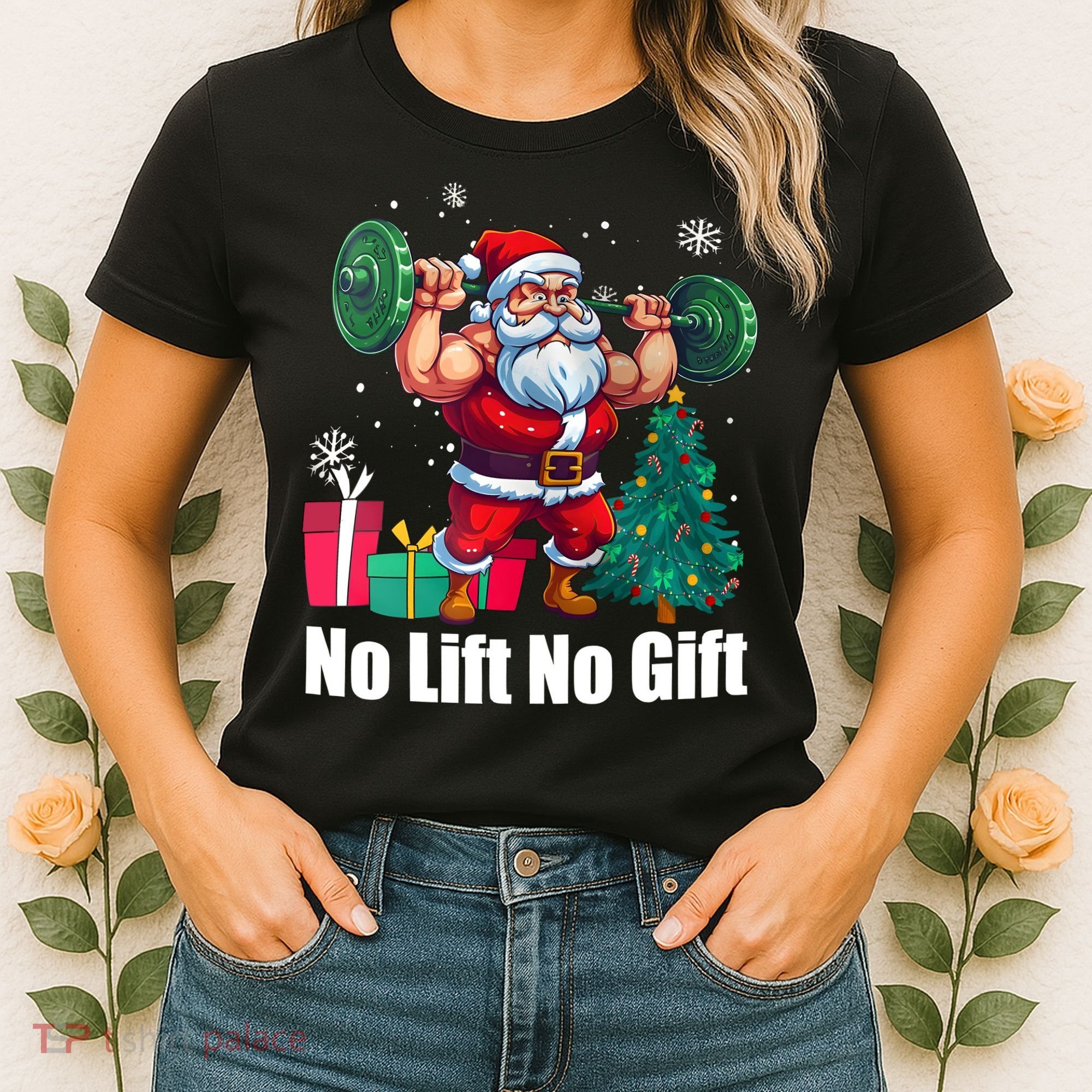Christmas Workout Santa Claus No Lift No Gift Women's T-Shirt