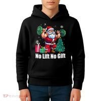 Christmas Workout Santa Claus No Lift No Gift Kids Hoodie thumb 4