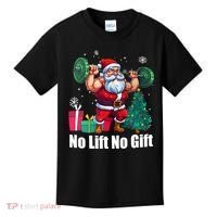 Christmas Workout Santa Claus No Lift No Gift Kids T-Shirt thumb 0