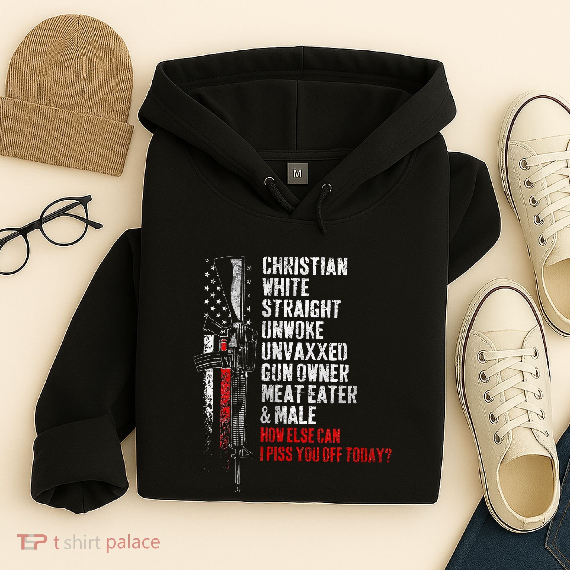 Christian White Straight Unwoke Unvaxxed Gun Owner Hoodie