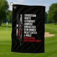 Christian White Straight Unwoke Unvaxxed Gun Owner Golf Towel thumb 1
