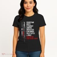 Christian White Straight Unwoke Unvaxxed Gun Owner Women's T-Shirt thumb 4