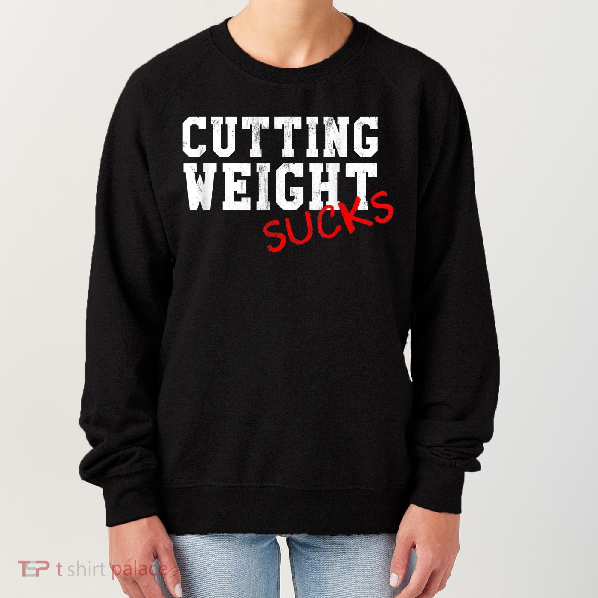 Cutting Weight Sucks Wrestling High School College Women's Sweatshirt